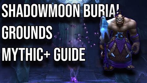 Nyrvana Tank Dungeons Mythic Shadowmoon Burial Grounds Youtube