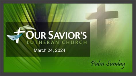 Palm Sunday March 24 2024 Youtube