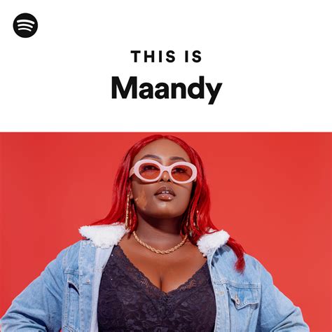 This Is Maandy Playlist By Spotify Spotify