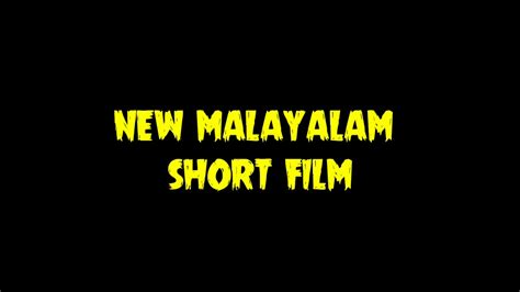 New Malayalam Short Film Teaser Youtube