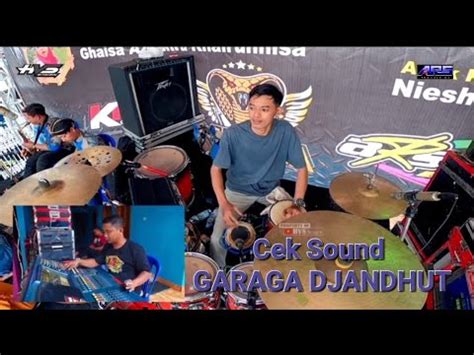 Cek Sound Garaga Djandhut Ars Jilid Hvs Sragen Ars