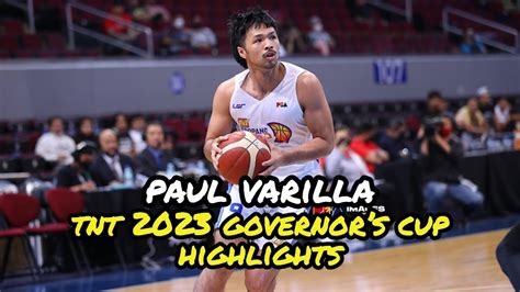 Paul Varilla Tnt Pba Governor S Cup Highlights Youtube