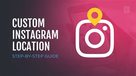 How To Add A Custom Location On Instagram