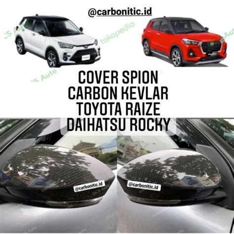 Jual Cover Spion Toyota Raize Daihatsu Rocky Carbon Kevlar Shopee