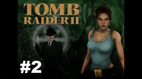 Zagrajmy W Tomb Raider II Odc 2 Venecia Venice YouTube