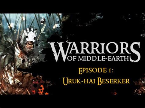 Warriors Of Middle Earth EP01 How To Paint An Uruk Hai Beserker