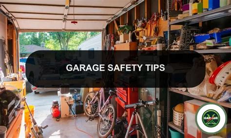 Garage Safety Tips Managing Garage Dangers And Hazards Garage Overhaul