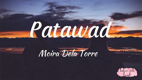 Patawad Moira Dela Torre Lyrics Youtube