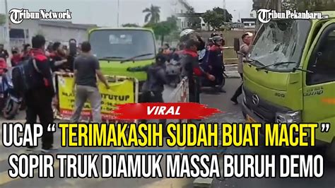 Gegera Sebut Terimakasih Sudah Buat Macet Sopir Truk Dipukuli Massa