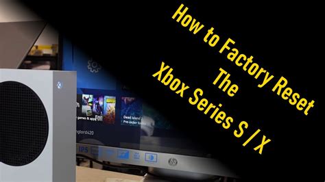 How To Factory Reset The Xbox Series S X