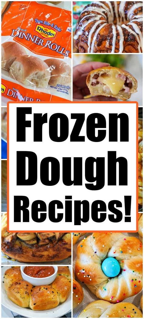 Tons Of Frozen Dough Recipes Using Rhodes Rolls Frozen Bread Dough