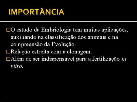 Embriologia Embriologia Estuda Todas As Etapas De Desenvolvimento