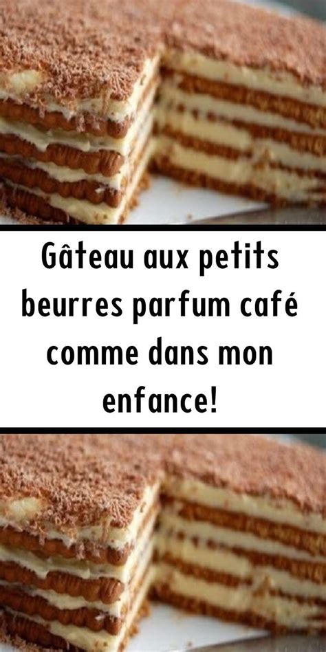 Gâteau aux petits beurres parfum café comme dans mon enfance Petit