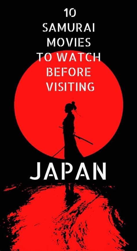 15 Best Samurai Movies Set In Japan - Backpackingman | Japan, Japan ...