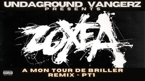 Zoxea A Mon Tour De Briller Remix Youtube