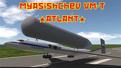 SimplePlanes Myasishchev VM T Atlant