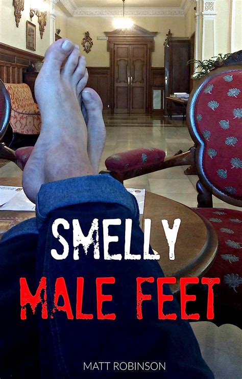 Amazon Co Jp SMELLY MALE FEET A Gay Man Worshipping A Straight Guy S Soles English Edition