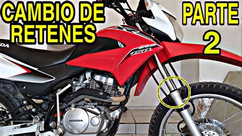 Como Cambiar Los Retenes De Una Moto Tutorial Honda Xr L Parte