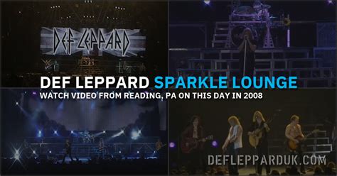 Years Ago Def Leppard Bring Sparkle Lounge To Reading Videos