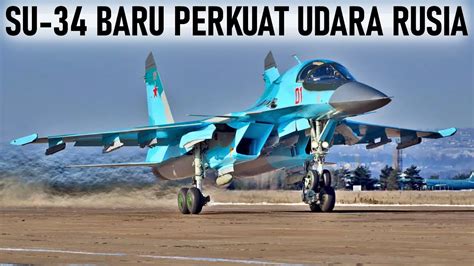 Putin Pasok Kembali Jet Pembom Tempur Su Fullback Baru Untuk