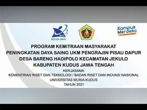 PKM PENINGKATAN DAYA SAING UKM PENGRAJIN PISAU DAPUR YouTube