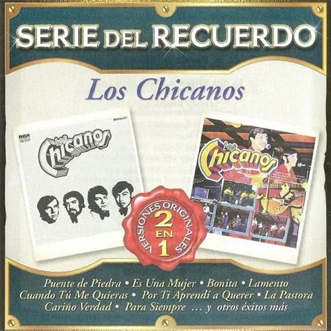 Los Chicanos Serie Del Recuerdo 2 En 1 Cd Música Nuevo Meses sin