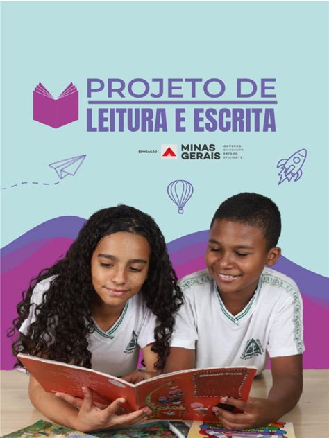 Sugestões De Títulos Para Projeto De Leitura E Escrita - Projeto de Leitura e Escrita SEE/MG | PDF | Pedagogia | Alfabetização