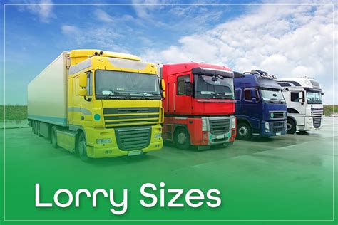 Lorry Sizes UK: A Guide To Truck Dimensions, Weight & Capacities