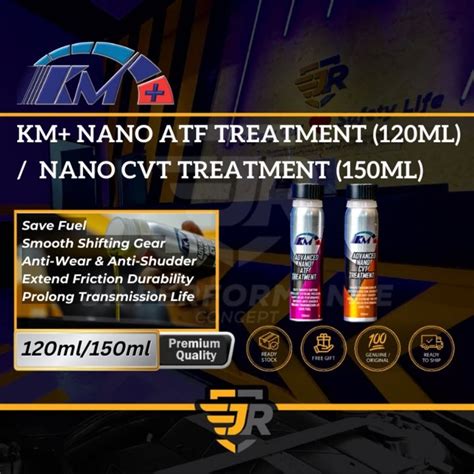 New Promo Km Advanced Universal Revo Nano Atf Cvt Treatment Gearbox