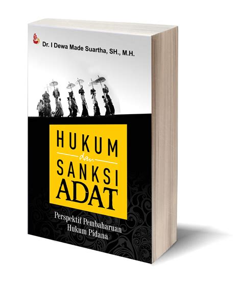 Hukum Dan Sanksi Adat I Dewa Made Suartha Store Intrans Publishing