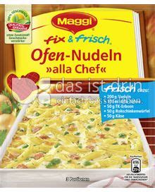 Maggi Fix Frisch Ofen Nudeln Alla Chef 393 0 Kalorien Kcal Und