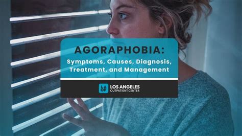 Agoraphobia Symptoms Causes Diagnosis And Treatment