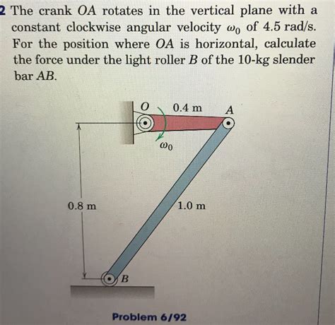 Solved 2 The Crank OA Rotates In The Vertical Plane With A Chegg