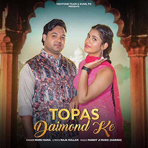 Couter Topas Diamond Ke De Nonu Rana Sur Amazon Music