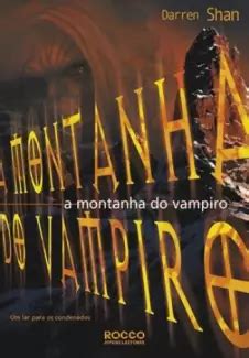 Baixar Livro A Montanha Do Vampiro A Saga De Darren Shan Vol