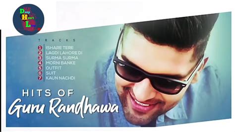 Hits Of Guru Randhawa Audio Best Of Guru Randhawa Songs New