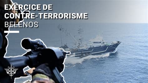 Belenos Exercice De Contre Terrorisme Maritime Dans Le Golfe De