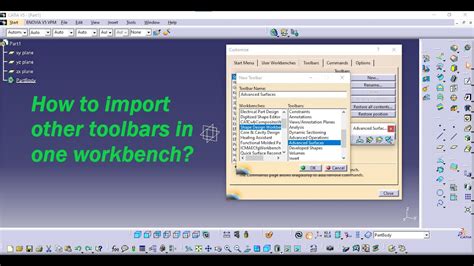 How To Import Other Workbench Toolbars In Current Workbench In Catia V5 Tips And Tricks In