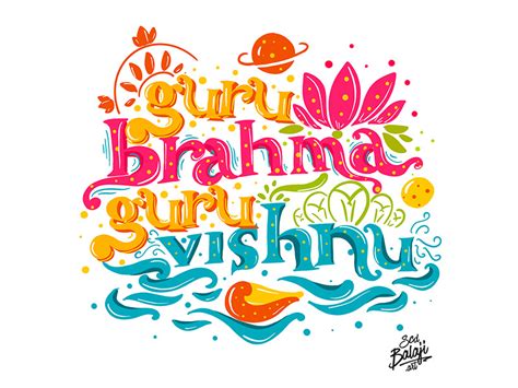 Hand Lettered Guru Brahma Guru Vishnu by SCD Balaji on Dribbble