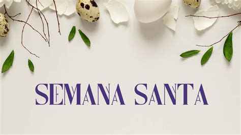 65 Frases Cortas Y Bonitas De Semana Santa Para Reflexionar