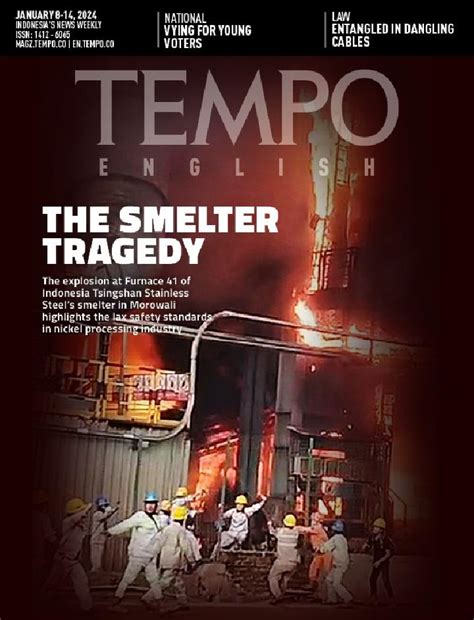 Differing Views of a Nickel Smelter Tragedy in Morowali - Newsletter Tempo.co