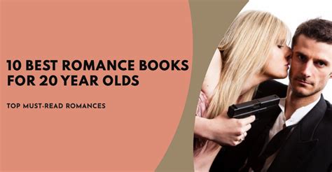 10 Best Romance Books For 20 Year Olds Top Must Read Romancesmoboreader