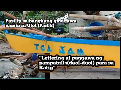 Lettering At Paggawa Ng Pampatulis Duol Duol Para Sa Katig Youtube