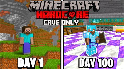 I Survived 100 Days Of Hardcore Minecraft In A Cave Only World