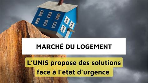 March Du Logement Point Dactualit Et Solutions De Lunis