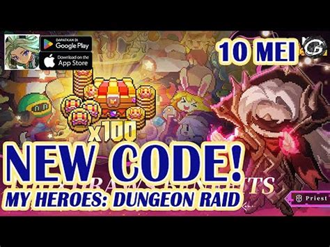 NEW CODE MY HEROES DUNGEON RAID GIFT CODE HOW TO REDEEM CODE 10 MEI