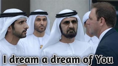 I Dream A Dream Of You Fazza Poems Sheikh Hamdanpoetry Faz Fazza