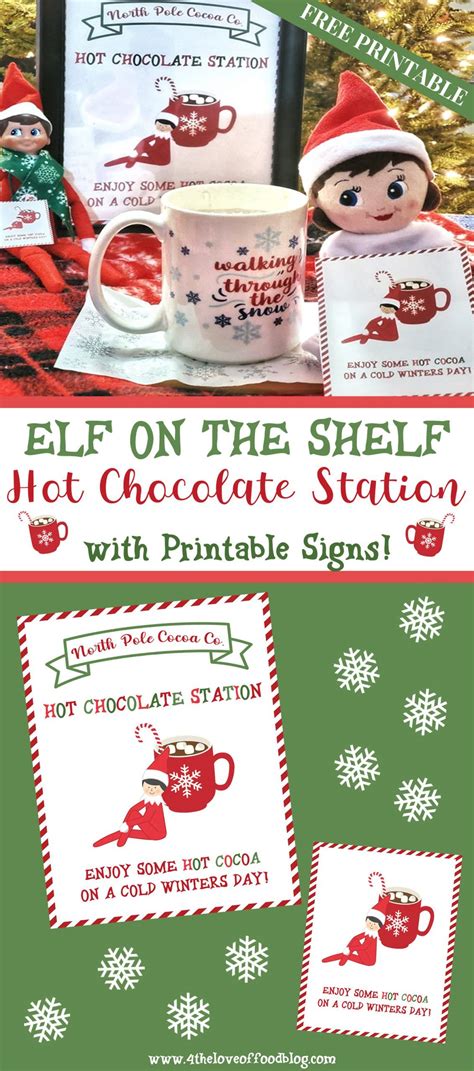 Elf On The Shelf Hot Chocolate Station And Printable Signs Hot