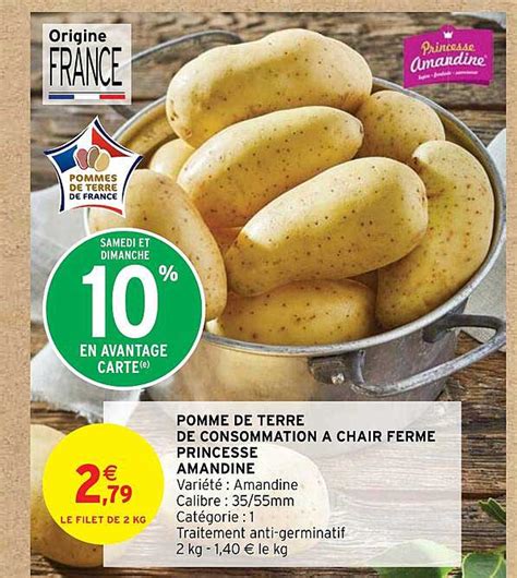 Promo Pomme De Terre De Consommation à Chair Ferme Princesse Amadine