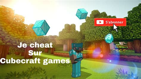 Je Cheat Sur Cubecraft Serveur Minecraft YouTube